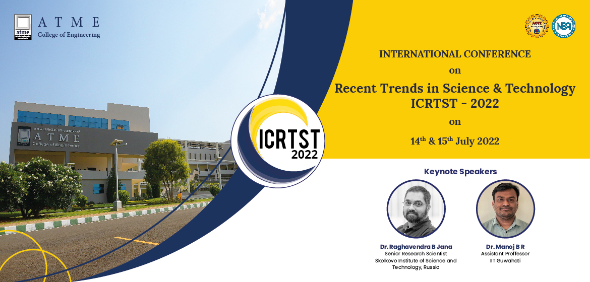 International Conference on Recent Trends in Science and Technology – ICRTST 2022